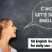 50 English Sentences for daily use – Part 02 | Easy way to learn English
